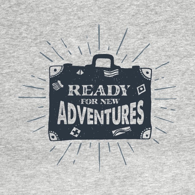 Ready For New Adventures by Hastag Pos